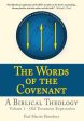 Words of the Covenant - A Biblical Theology: Volume 1 - Old Testament Expectation, The Hot on Sale