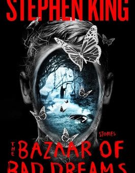 Bazaar of Bad Dreams: Stories, The For Discount