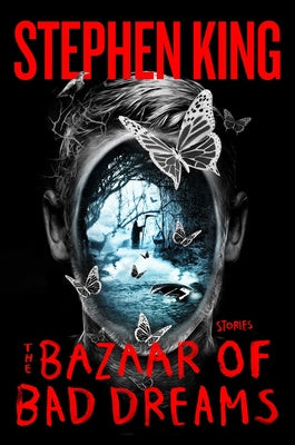 Bazaar of Bad Dreams: Stories, The For Discount