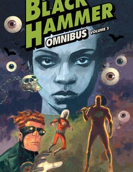 Black Hammer Omnibus Volume 3 on Sale