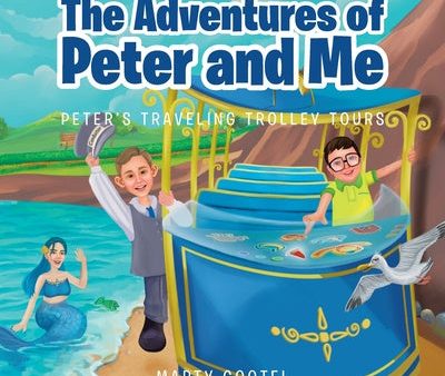 Adventures of Peter and Me: Peter s Traveling Trolley Tours, The Cheap