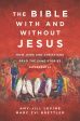 Bible with and Without Jesus: How Jews and Christians Read the Same Stories Differently, The Fashion