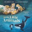 All the Little Animals: A Bedtime Book from A-Z Online Hot Sale