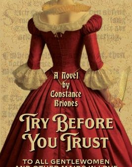 Try Before You Trust: To All Gentlewomen and Other Maids in Love Sale