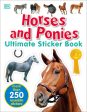 Ultimate Sticker Book: Horses and Ponies: More Than 250 Reusable Stickers Fashion