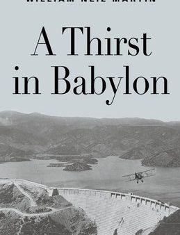 Thirst in Babylon, A Online