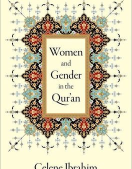 Women and Gender in the Qur an Online now