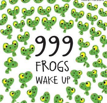 999 Frogs Wake Up For Cheap