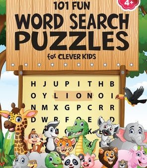 101 Fun Word Search Puzzles for Clever Kids 4-8: First Kids Word Search Puzzle Book ages 4-6 & 6-8. Word for Word Wonder Words Activity for Children 4 Online