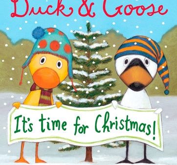 Duck & Goose, It s Time for Christmas! on Sale