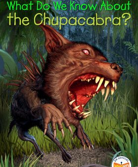 What Do We Know about the Chupacabra? Online Hot Sale