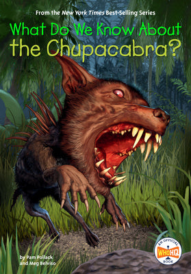 What Do We Know about the Chupacabra? Online Hot Sale