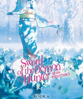 Sword of the Demon Hunter: Kijin Gentosho (Light Novel) Vol. 6 Fashion