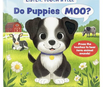 Listen, Touch & Feel Do Puppies Moo? For Discount