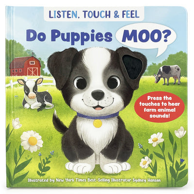 Listen, Touch & Feel Do Puppies Moo? For Discount