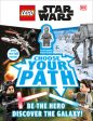 Lego Star Wars: Choose Your Path [With Toy] Supply