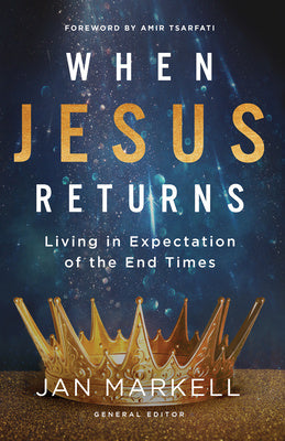 When Jesus Returns: Living in Expectation of the End Times Supply