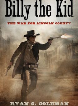 Billy the Kid: The War for Lincoln County Online Hot Sale