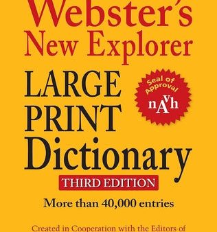 Webster s New Explorer Large Print Dictionary, Third Edition Fashion