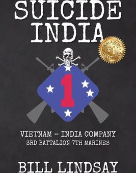 Suicide India: Vietnam - India Company 3rd Battalion 7th Marines For Sale