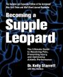 Becoming a Supple Leopard 2nd Edition: The Ultimate Guide to Resolving Pain, Preventing Injury, and Optimizing Athletic Performance For Discount