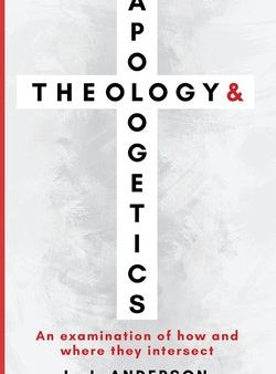 Theology and Apologetics: An Examination of How and Where They Intersect Online