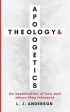 Theology and Apologetics: An Examination of How and Where They Intersect Online