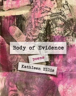 Body of Evidence: poems Online Sale