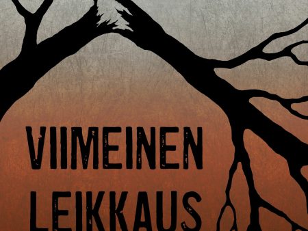 Viimeinen leikkaus For Cheap