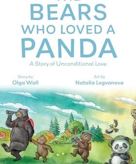 Bears Who Loved a Panda: A Story of Unconditional Love, The For Discount