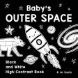 Baby s Outer Space: Black and White High-Contrast Book Online