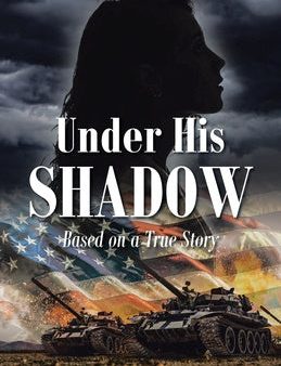 Under His Shadow: Based on a True Story Online Sale