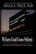 When God Goes Silent: Living Life Without God s Voice Sale