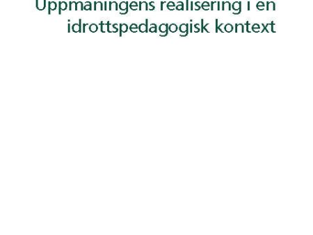 Uppmaningens realisering i en idrottspedagogisk kontext on Sale