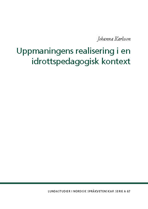 Uppmaningens realisering i en idrottspedagogisk kontext on Sale