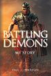 Battling Demons: My Story Online