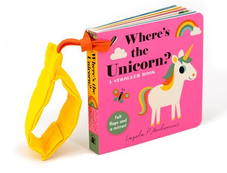 Where s the Unicorn?: A Stroller Book on Sale