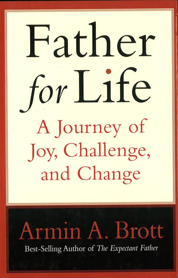 Father For Life: A Journey Of Joy, Challenge And Change Discount